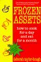 New Contest! Frozen Assets: How to Cook for a Day and Eat for a Month